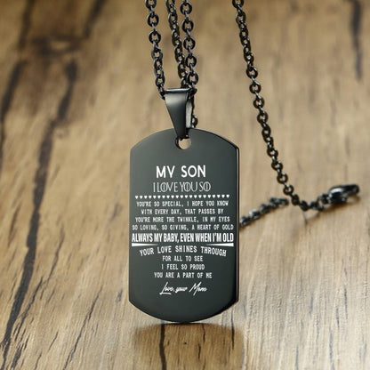 To My Son Love Dad Mom Stainless Steel Pendant Inspirational Necklace - HieuLuxe